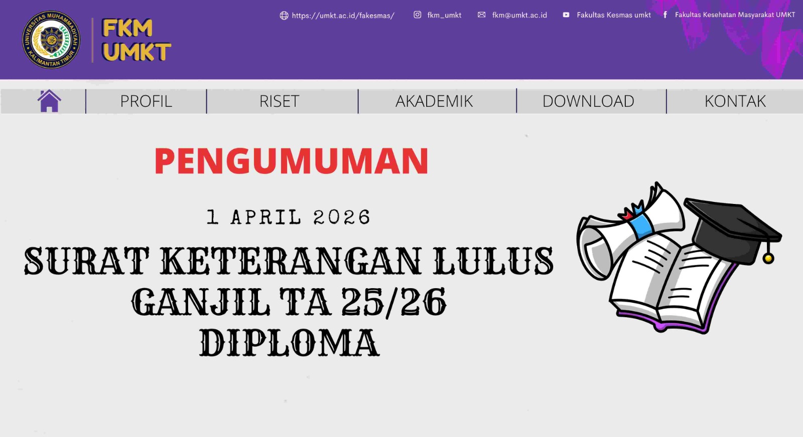 PENGUMUMAN !!! Pengajuan Surat Keterangan Lulus (SKL) Lulusan Semester Ganjil TA 2025/2026 Program Studi Diploma Fakultas Kesehatan Masyarakat UMKT