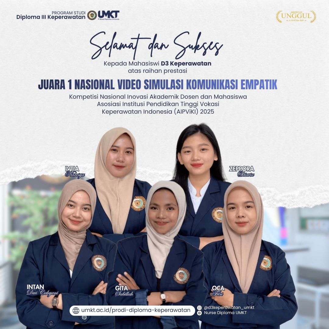 Mahasiswa DIII Keperawatan UMKT Raih Juara 1 Nasional Lomba Video Komunikasi Terapeutik AIPViKI 2025