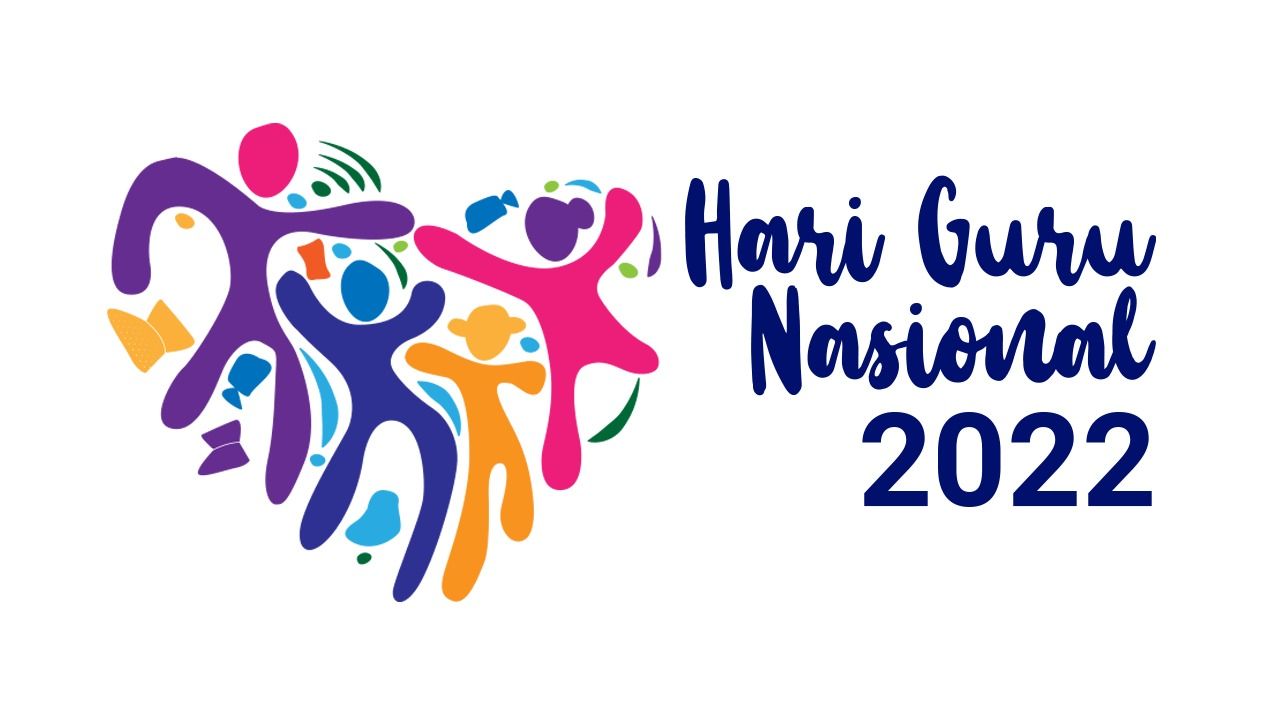 SELAMAT HARI GURU NASIONAL 2022