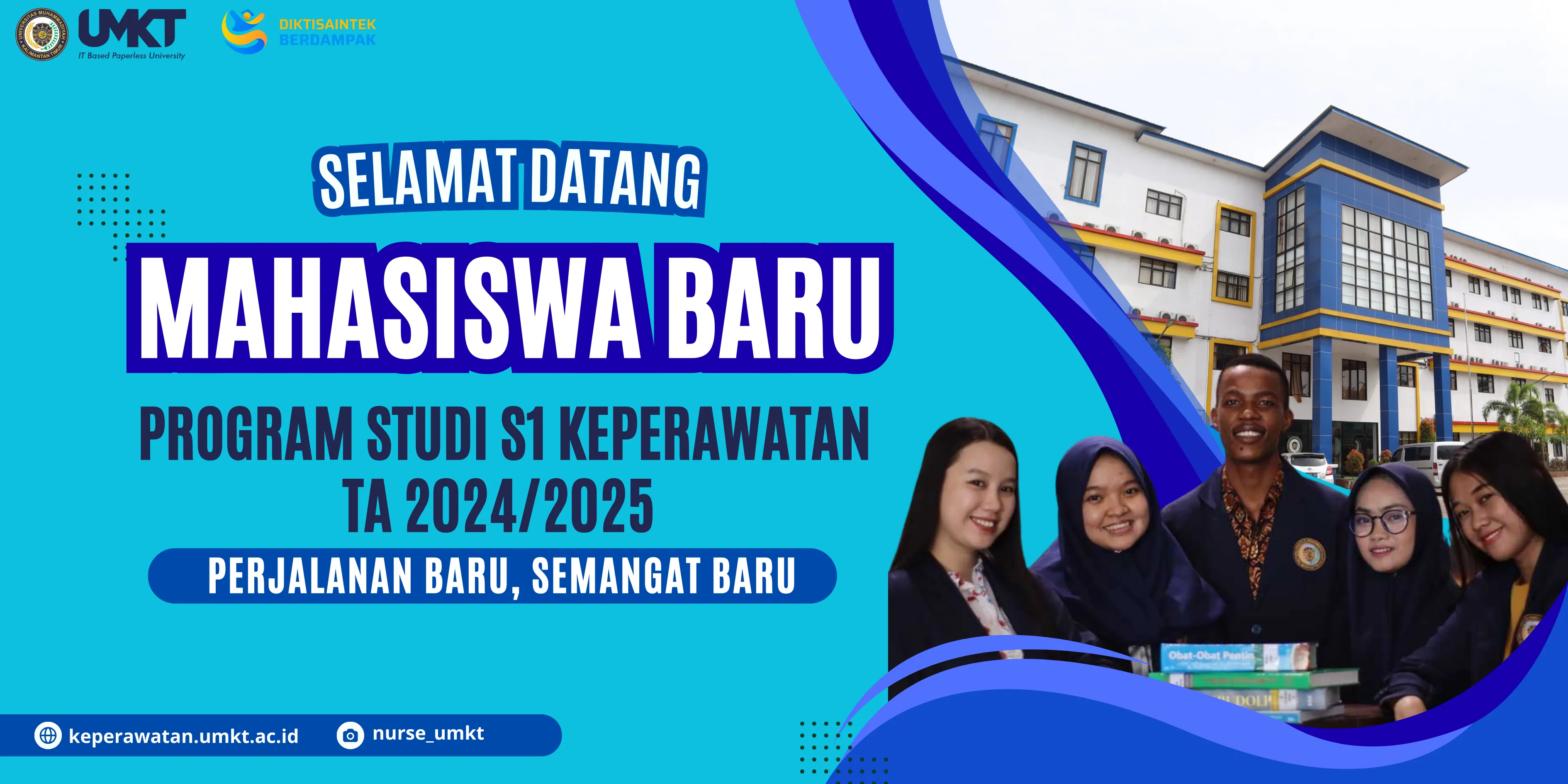 SELAMAT DATANG MAHASISWA BARU PROGRAM STUDI S1 KEPERAWATAN FAKULTAS ILMU KEPERAWATAN