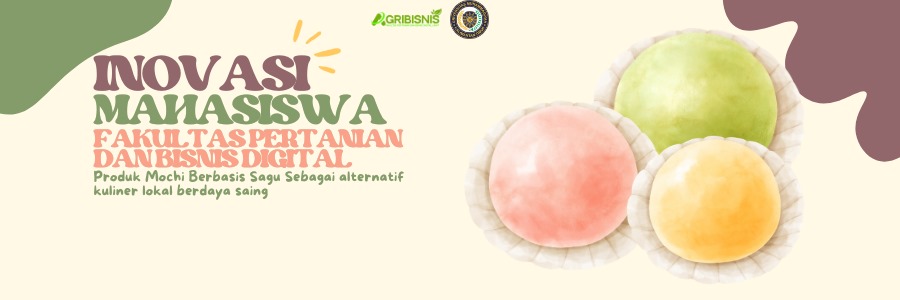 Produk Mochi Berbasis Sagu Sebagai alternatif kuliner lokal berdaya saing