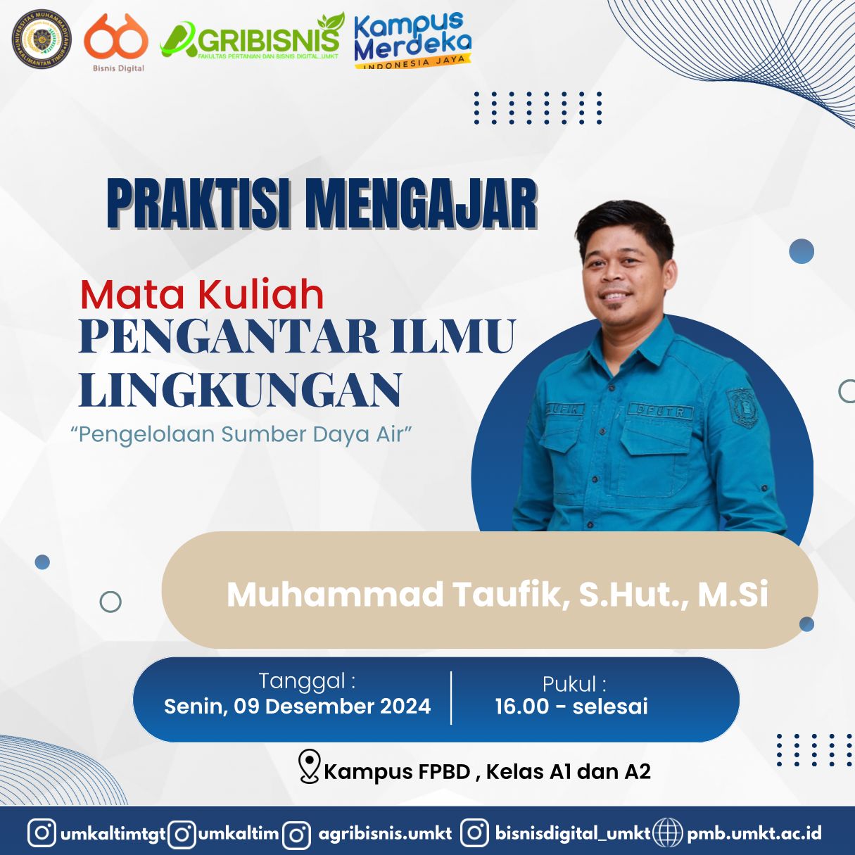 Kegiatan Praktisi Mengajar Mata Kuliah Pengantar Ilmu Lingkungan