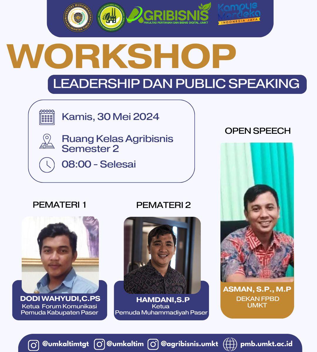 Himpunan Mahasiswa Agribisnis menggelar Workshop Leadership dan Public Speaking